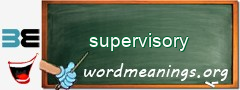 WordMeaning blackboard for supervisory